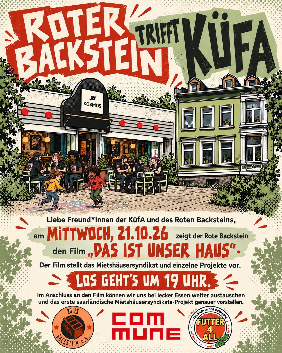 Roter Backstein trifft KüfA + Film „Das ist unser Haus“